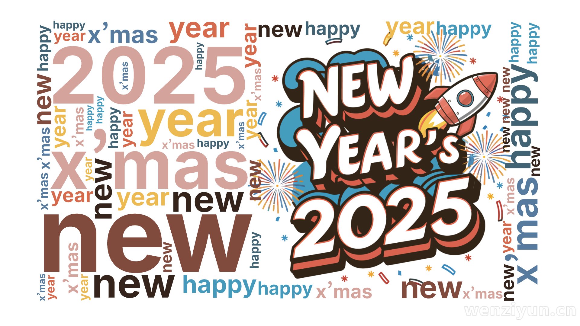 2025,x’mas,happy ,new ,year,文字词云图-wenziyun.cn