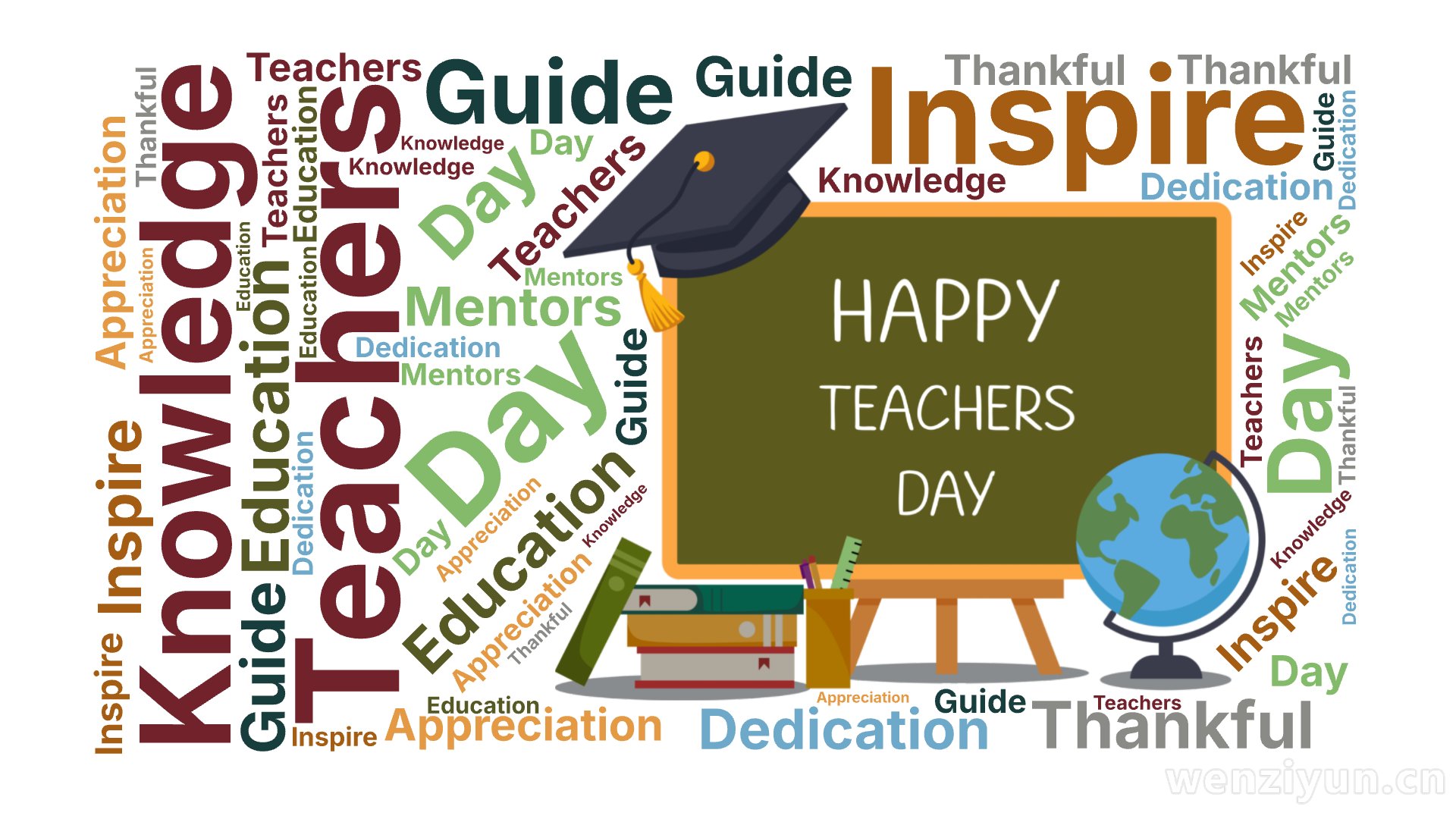 Teachers,Day,Inspire,Guide,Thankful,Dedication,Appreciation,Education,,文字词云图-wenziyun.cn